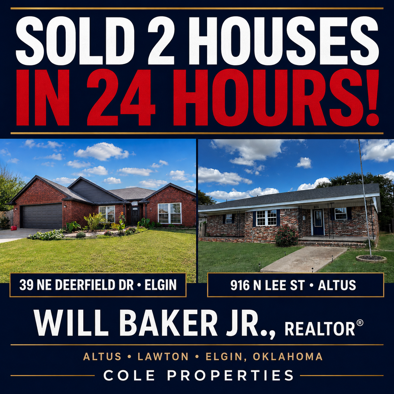 Photos of 2 houses that Will Baker Jr listed that sold within 24 hours of each other